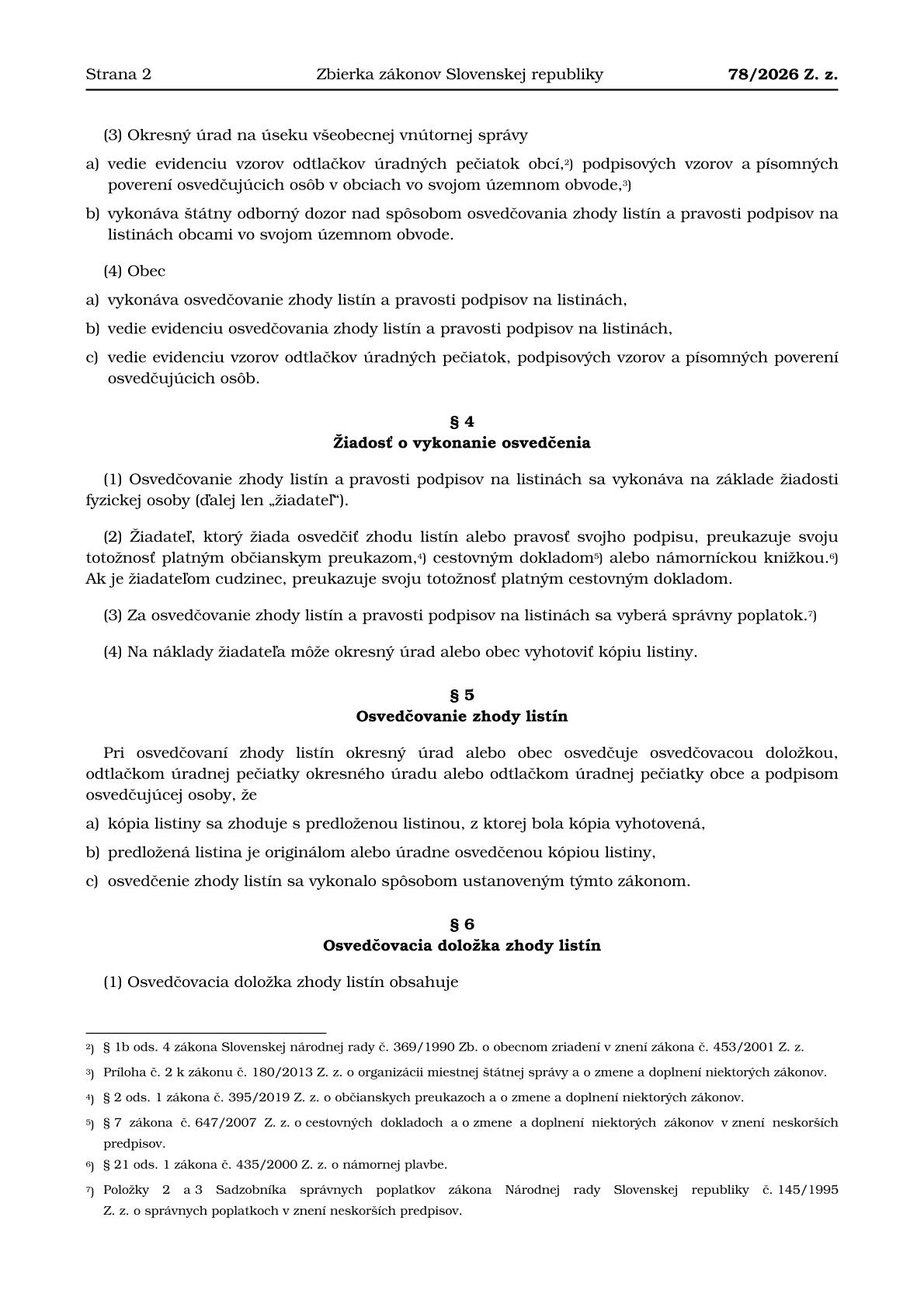 78 Z ÁKON zo 14. apríla 2026 o osvedčovaní listín a podpisov na listinách