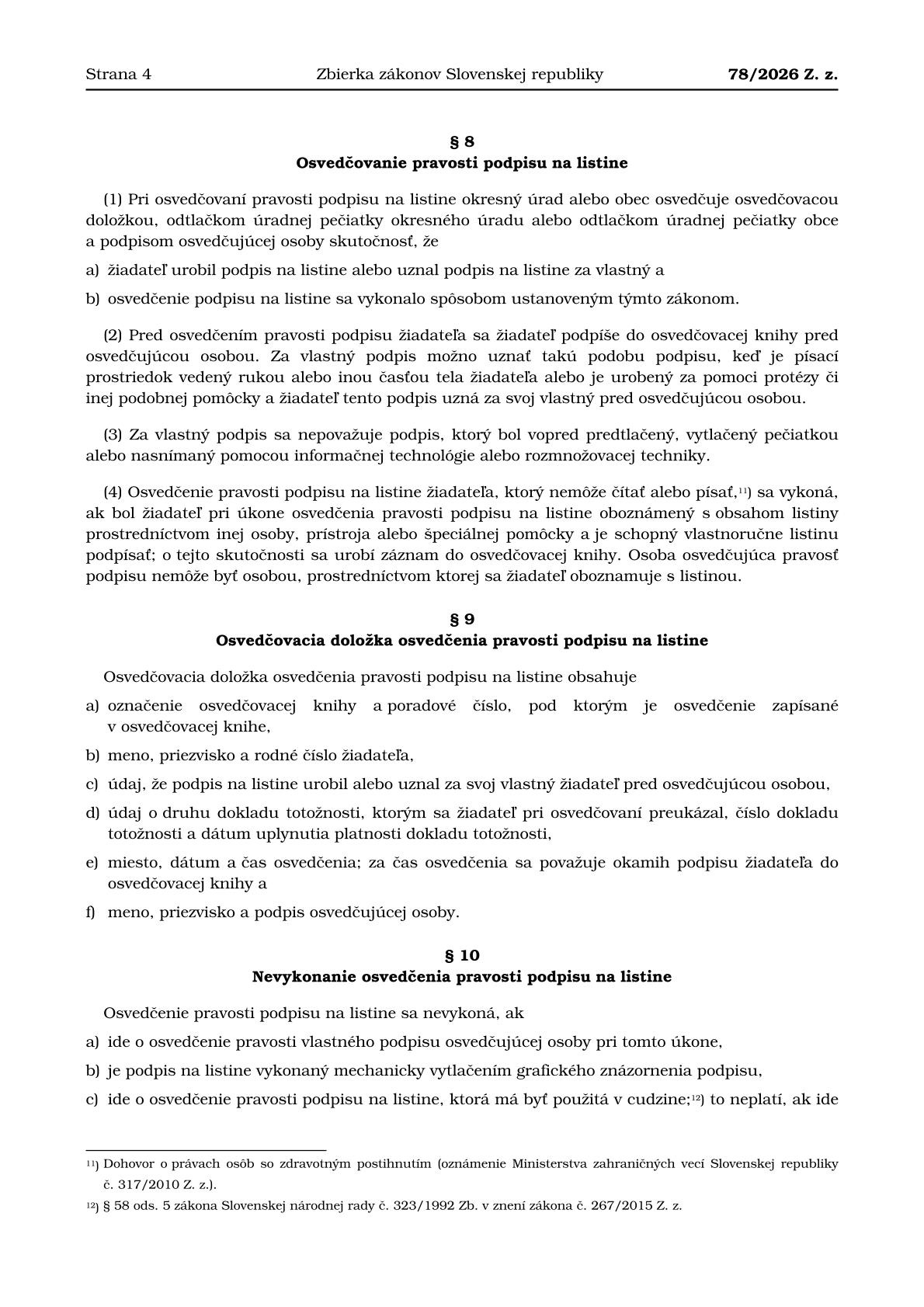 78 Z ÁKON zo 14. apríla 2026 o osvedčovaní listín a podpisov na listinách